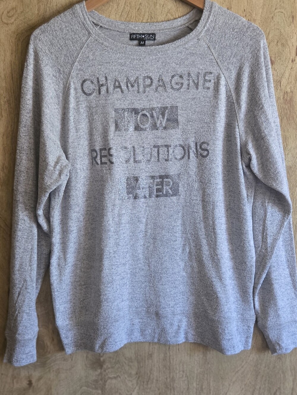 Fifth Sun Champagne Now Resolutions Later Sweatshirt